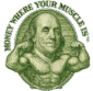 Money Where Your Muscle Is